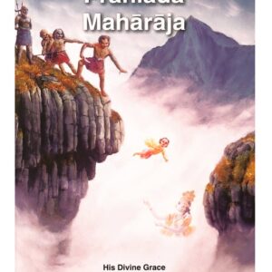 Transcendental Teachings of Prahalad Maharaja