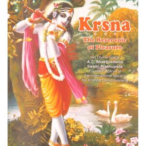 Krishna, The Reservoir Of Pleasure